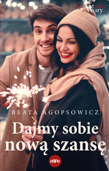Dajmy sobie nową szansę 