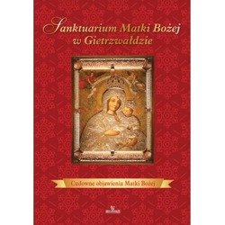 Sanktuarium Matki Bożej w Gietrzwałdzie