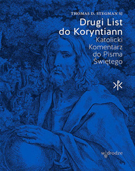 Katolicki Komentarz do Pisma Świętego. Drugi List do Koryntian