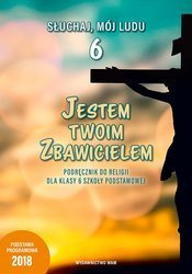 Jestem twoim Zbawicielem Podręcznik do religii dla klasy 6 szkoły podstawowej