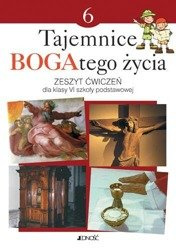 Klasa VI SP - Tajemnice BOGAtego życia - Zeszyt ćwiczeń