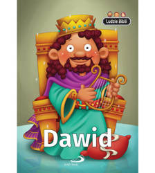 Ludzie Biblii. Dawid