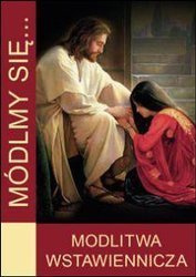 Módlmy się... Modlitwa Wstawiennicza