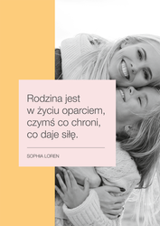 Plakat - Rodzina jest w życiu oparciem