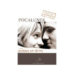 Pocałunek złożony na duszy