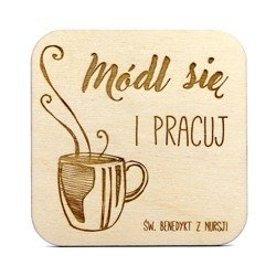 Podstawka „Módl się i pracuj”