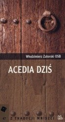 Acedia dziś