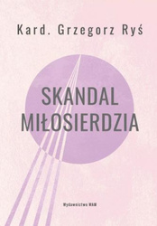 Skandal miłosierdzia