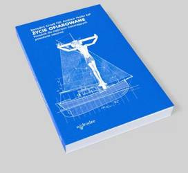 Życie ofiarowane. Poradnik dla mężczyzn rozeznających powołanie zakonne 