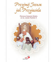 Przyjmij Jezusa jak Przyjaciela