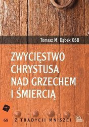 Zwycięstwo Chrystusa nad grzechem i śmiercią
