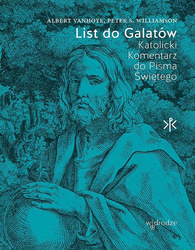 List do Galatów. Katolicki komentarz do Pisma Świętego