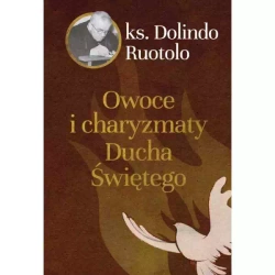 Owoce i Charyzmaty Ducha Świętego