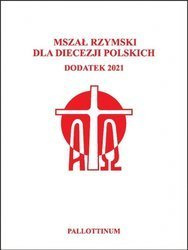 Mszał rzymski dla diecezji polskich dodatek 2021