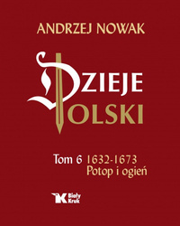 Dzieje Polski. Tom 6. Potop i ogień