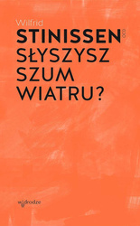 Słyszysz szum wiatru?
