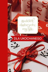 Bukiet dobrych myśli - Dla ukochanego