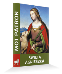 Mój patron -  Święta Agnieszka