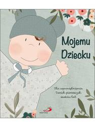 Mojemu dziecku