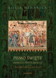 Biblia Nawarska - Pismo Święte Nowego Testamentu z komentarzem duchowym 