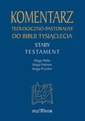 Komentarz teologiczno-pastoralny do Biblii Tysiąclecia (ST Tom 4)