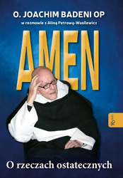  Amen. O rzeczach ostatecznych