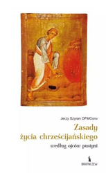 Zasady życia chrześcijańskiego według ojców pustyni