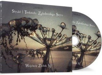 Strąki - tęsknota zgłodniałego serca