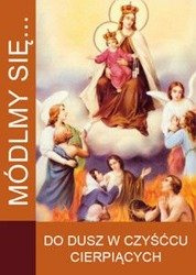 Modlitewnik Módlmy się...Do dusz w czyśćcu cierpiących