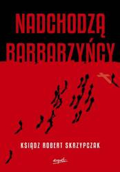 Nadchodzą barbarzyńcy