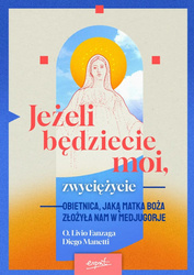 Jeżeli będziecie moi, zwyciężycie