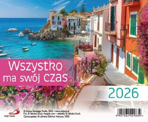 Kalendarz 2026 na biurko - Wszystko ma swój czas