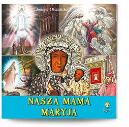 Nasza Mama Maryja