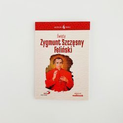 Święty Zygmunt Szczęsny Feliński