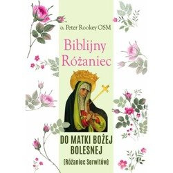 Biblijny Różaniec Matki Bożej Bolesnej