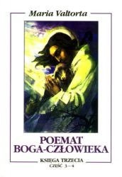 Poemat Boga-Człowieka Ks. III cz. 3-4