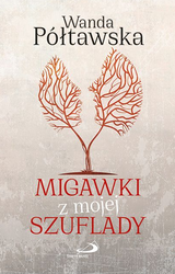 Migawki z mojej szuflady