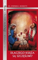 Dlaczego księża są szczęśliwi? 