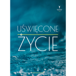 Uświęcone życie