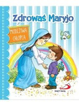 Zdrowaś Maryjo. Modlitwa chłopca