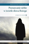 Poznawanie siebie w świetle słowa Bożego