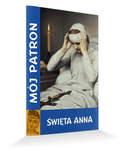 Mój patron -  Święta Anna