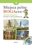 Klasa IV SP Miejsca pełne BOGActw - Teczka pomocy z płytą CD