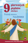 9 pierwszych piątków miesiąca. Poznaj obietnice Pana Jezusa 