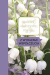 Bukiet dobrych myśli - z wyrazami współczucia