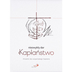 Niezwykły dar - Kapłaństwo