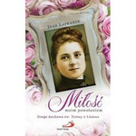 Miłość moim powołaniem