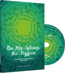 Nie ma sytuacji bez wyjścia