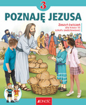 Klasa III SP - Poznaję Jezusa - Zeszyt ćwiczeń 