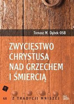 Zwycięstwo Chrystusa nad grzechem i śmiercią